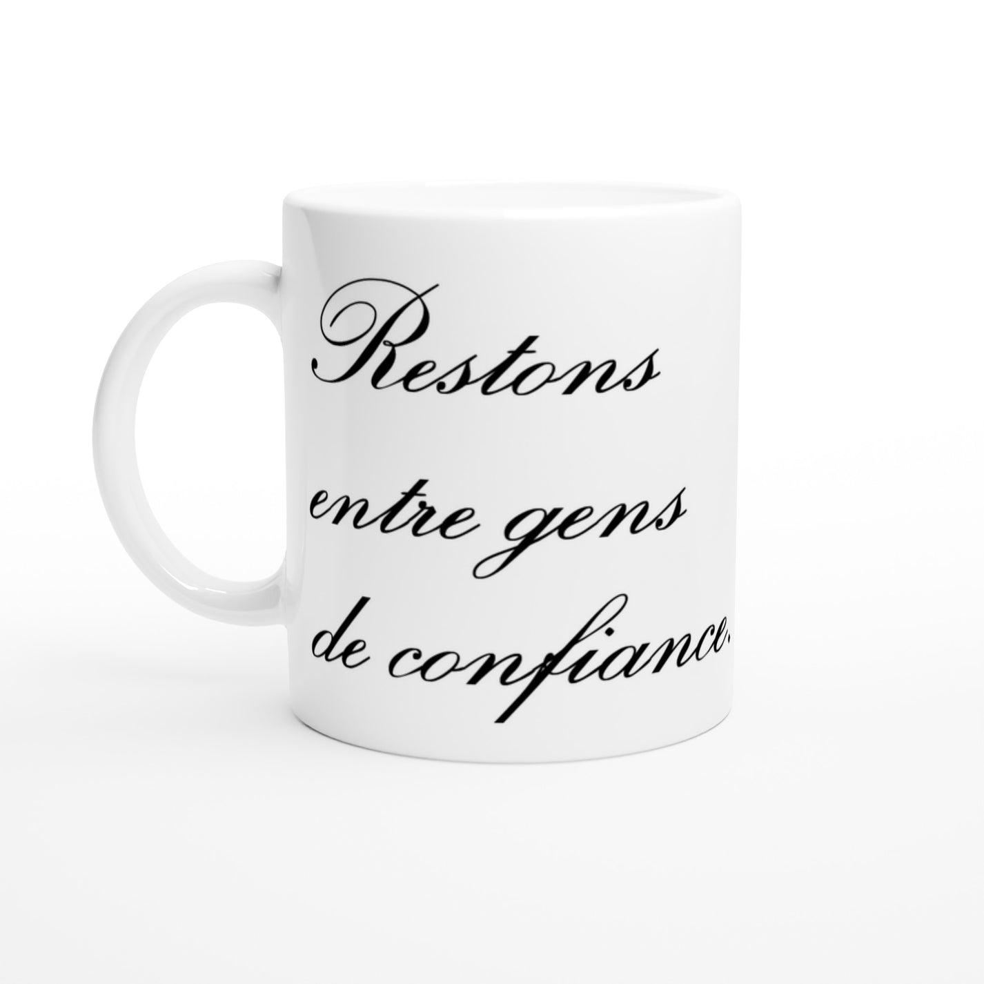 Mug Assertif des Gens de Confiance Galansire Successtore